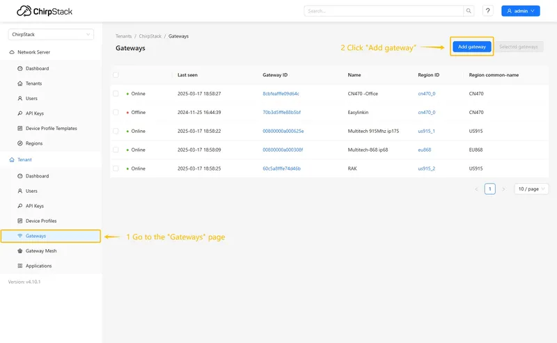 Login to Chirpstack server. Go to the "**Gateways**" page and click on the "**Add gateway**" button.