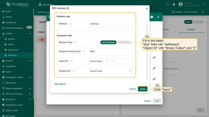 Click on "Add method" button and fill in the "Method" field with "setRelay2", "Object ID" with "Binary Output" and "1". Click "Apply" button